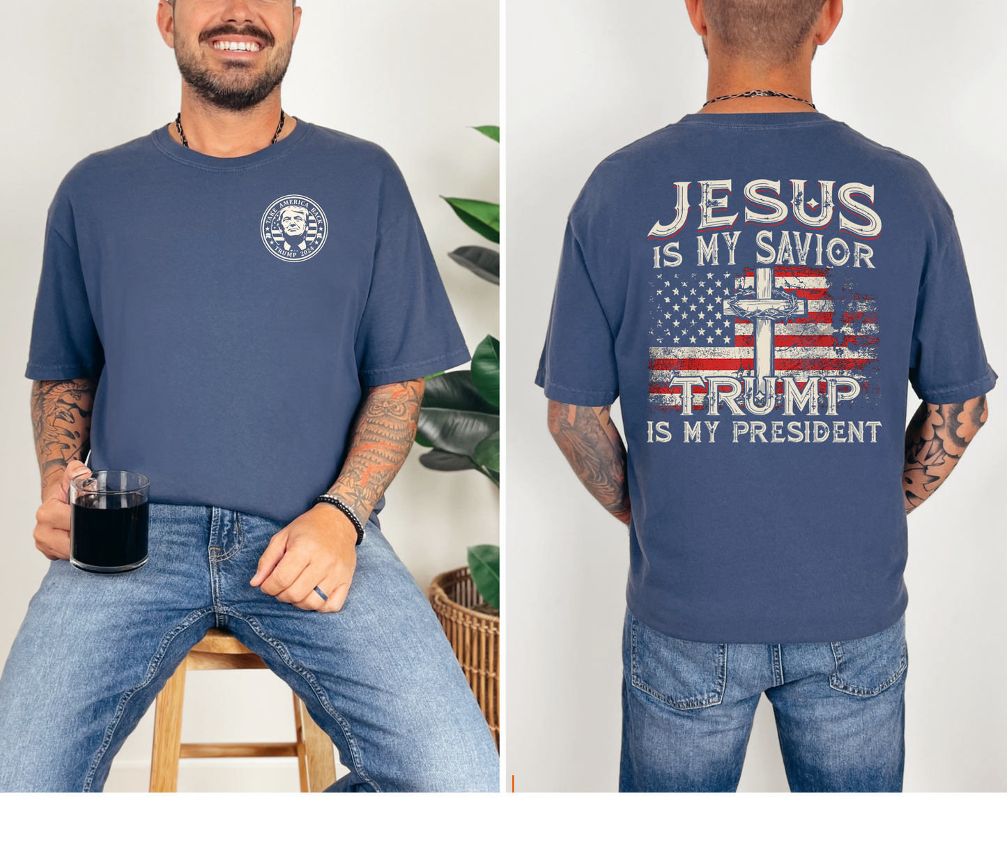 Jesus is my Savior! Trump is my president tee