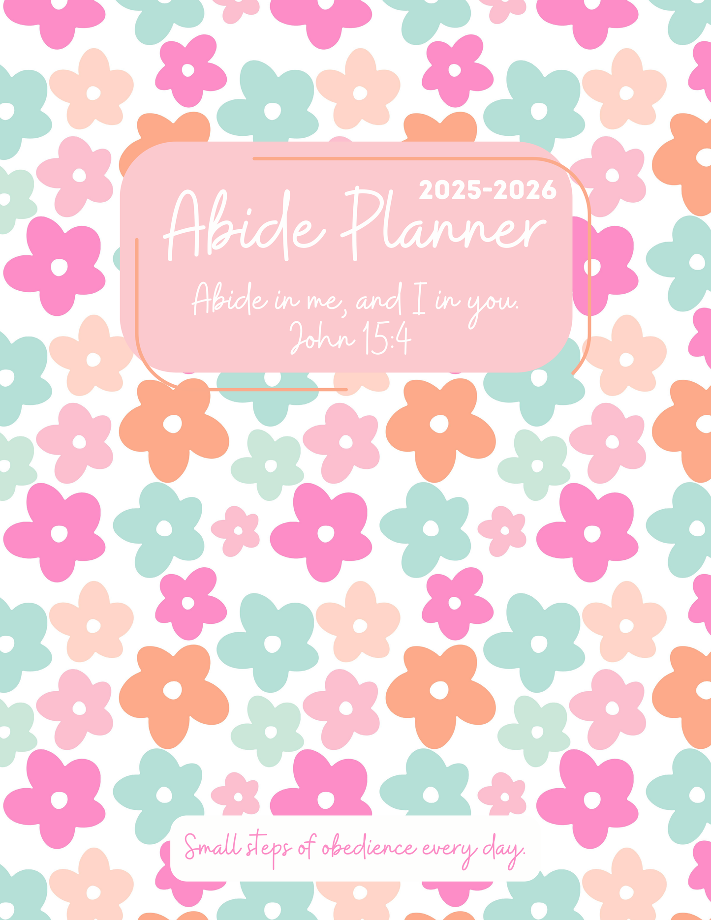 Abide Planner 12 Month or 18 month Option
