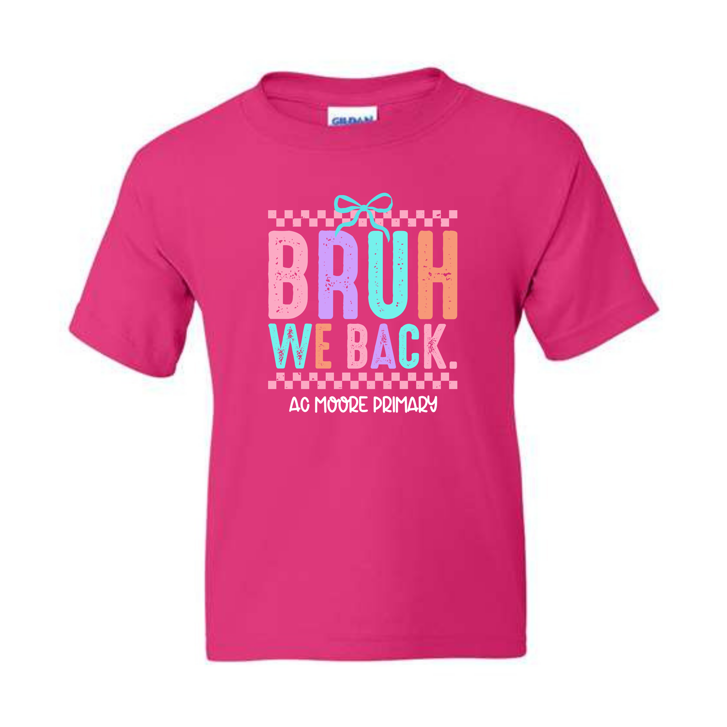 Bruh We Back Tee- AC Moore Primary (Gildan)