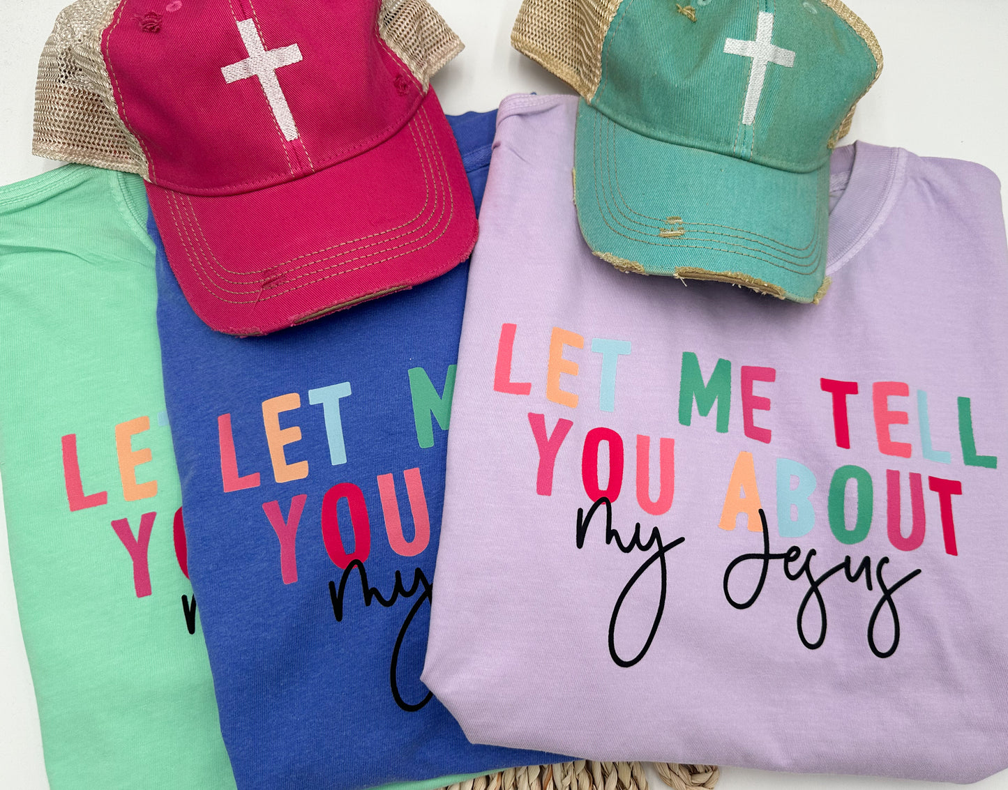 Let me tell you about my Jesus