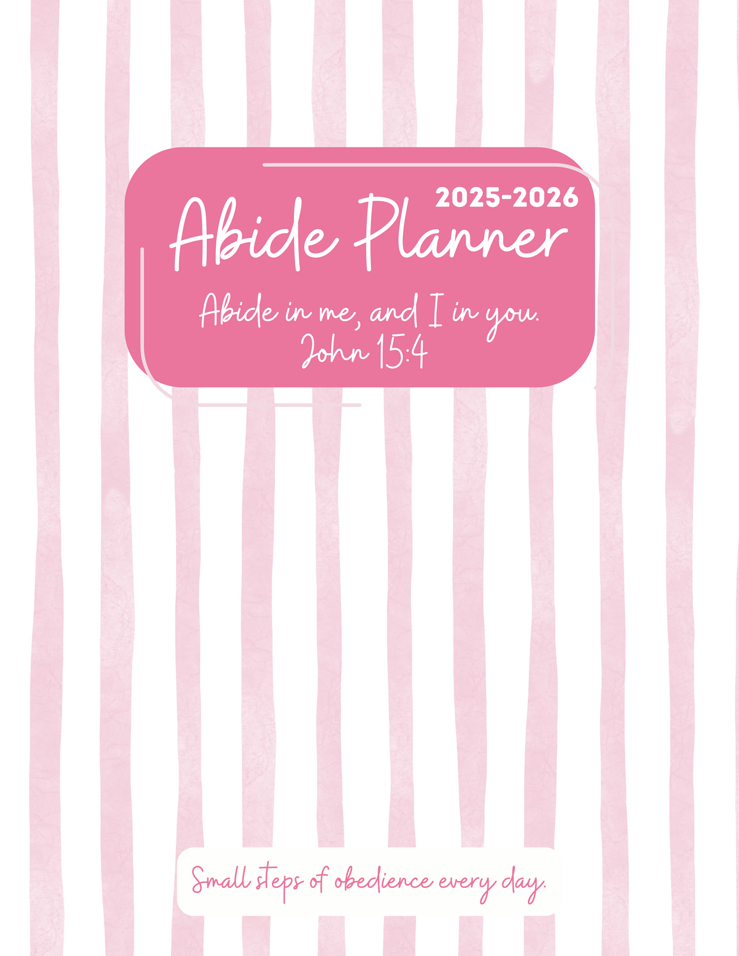 Abide Planner 12 Month or 18 month Option