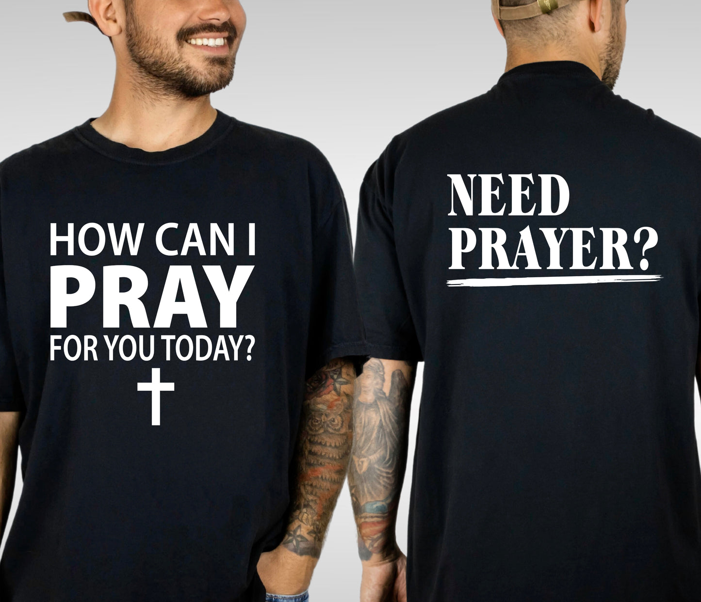 How can I pray for you today tee