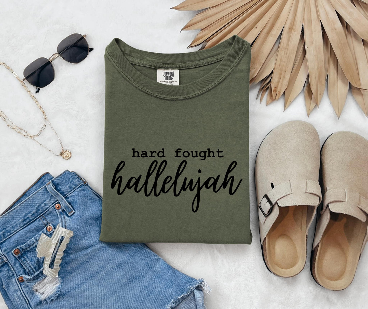 Hard Fought Hallelujah Tee
