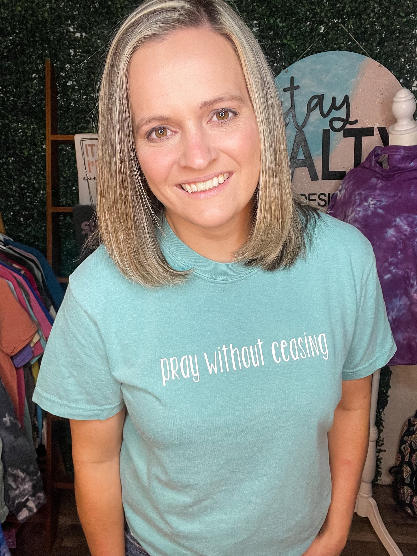 Pray without ceasing. Comfort Color tee