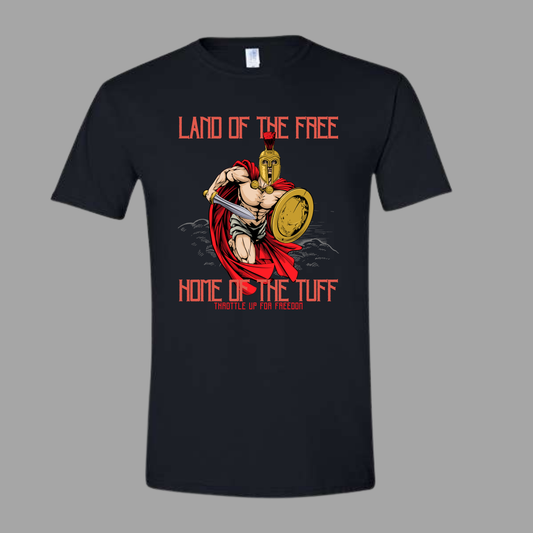 Land of the FREE Home of the TUFF