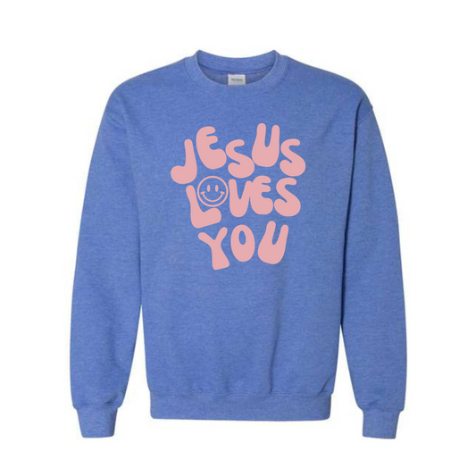 Jesus Loves You Sweatshirt