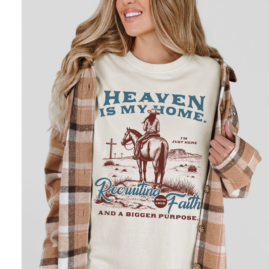 Heaven is my Home Tee