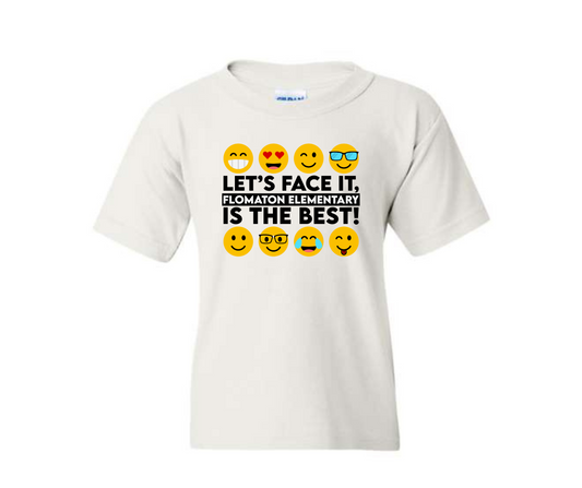Let's Face It Flomaton Elementary is the Best