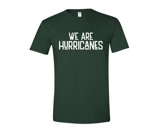 We are Hurricanes Tee