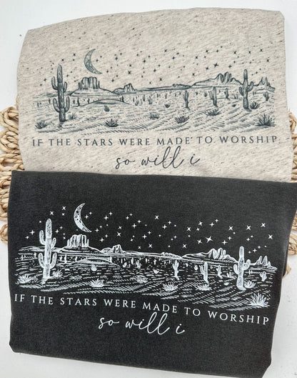 If the stars were made to worship so will I