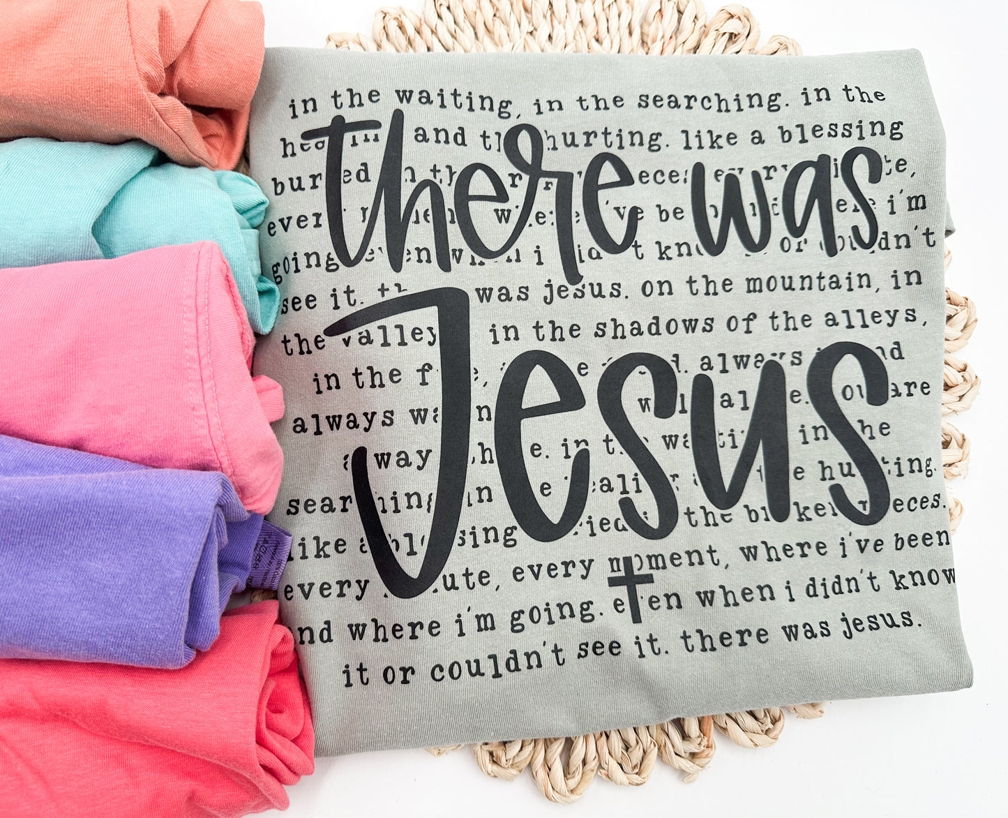 There Was Jesus