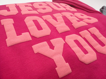 Jesus Loves You sweatshirt