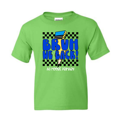 Bruh We Back Tee- AC Moore Primary (Gildan)