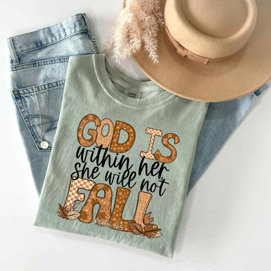 God Is Within Her She Will Not Fall | Psalm 46:5