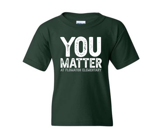 YOU Matter at Flomaton Elementary