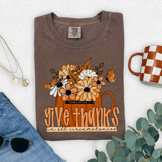 Give Thanks In All Circumstances Fall | 1 Thessalonians 5:18