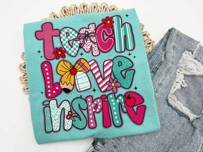 Teach Love Inspire