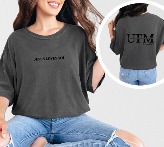 Jesus Loves You UFM Tee