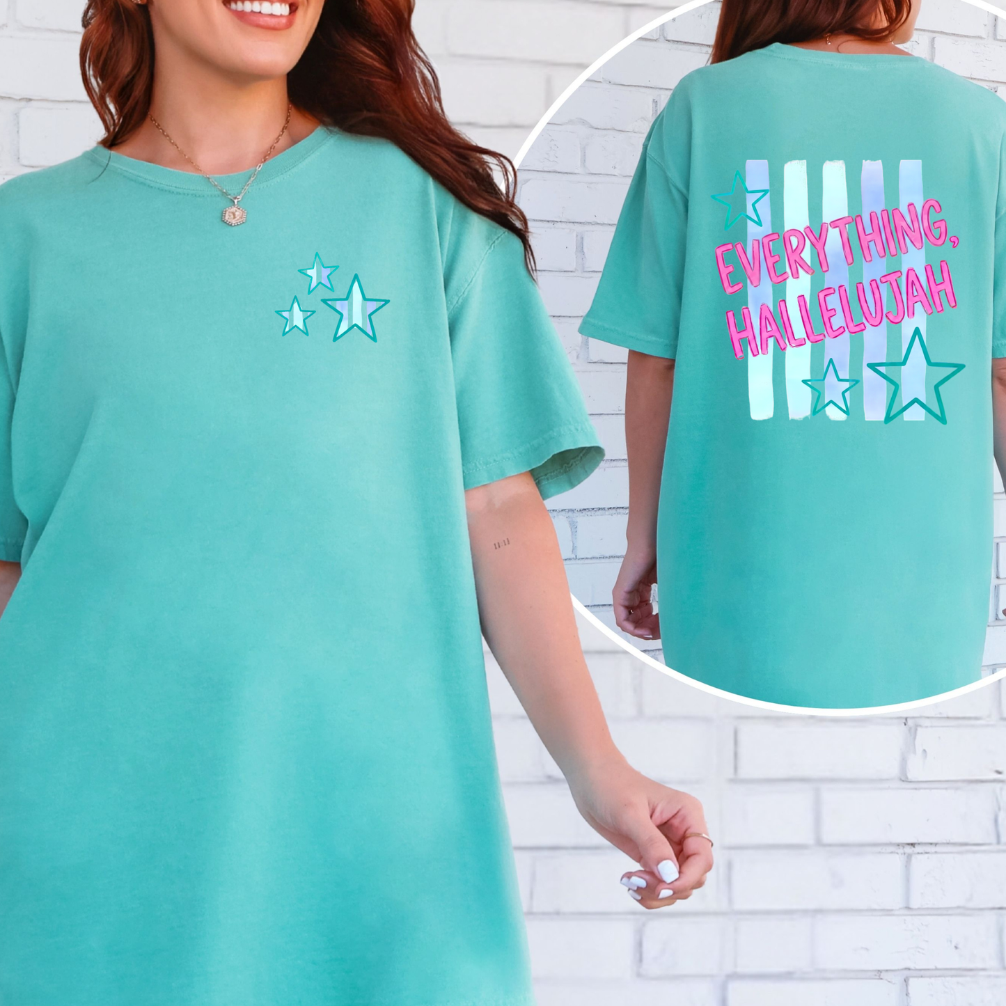 Everything Hallelujah Tee