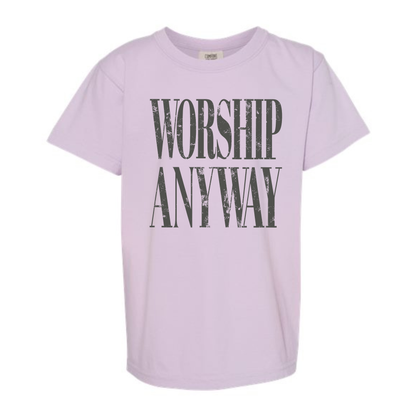Worship Anyway Tee
