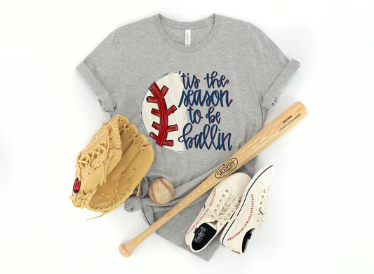 Baseball- Tis the Season to be Ballin’